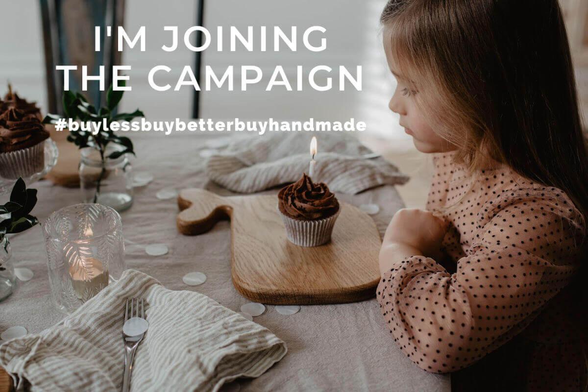 buy less buy better buy handmade