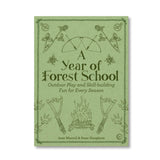 a year of forest school book by Jane Worrol and Peter Houghton