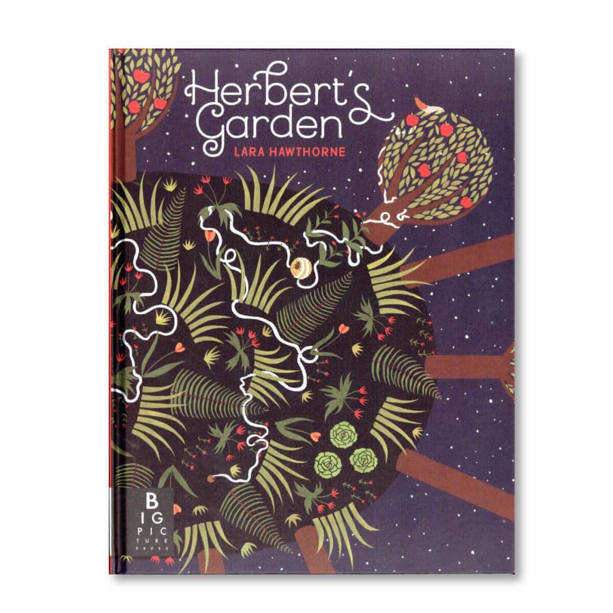 Herbert's garden childrens hardback book by Lara Hawthorne