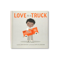 Love is a truck children's book by Amy Novesky